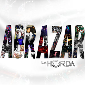 LA HORDA: Abrazar