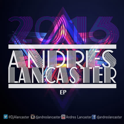 ANDRES LANCASTER: Andres Lancaster Ep