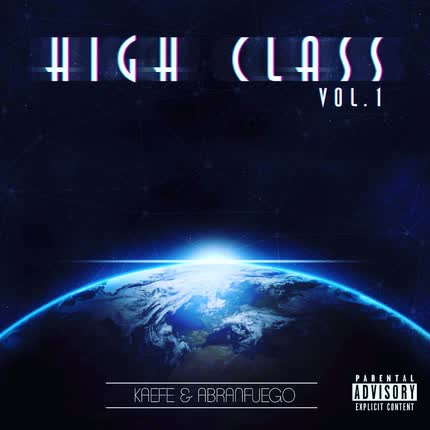 ABRANFUEGO: High Class Vol.1