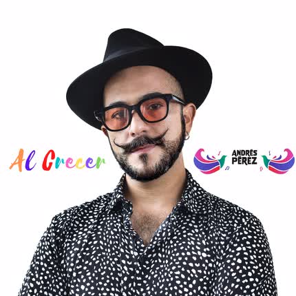 ANDRES PEREZ: Al Crecer