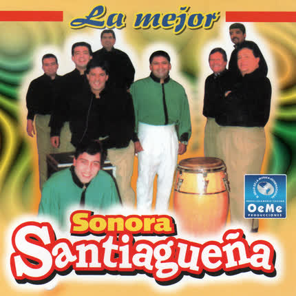 LA SONORA SANTIAGUENA: La Mejor