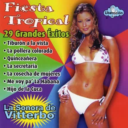 LA SONORA VITTERBO: Fiesta tropical