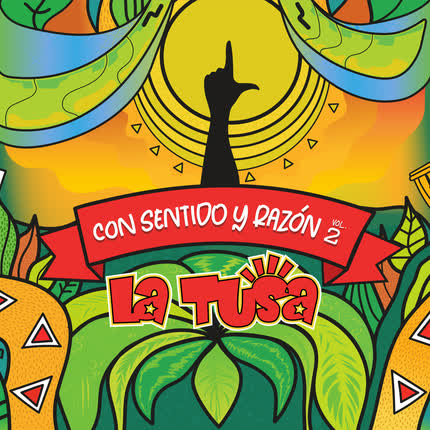 LA TUSA: Con Sentido y Razón (Vol. 2)