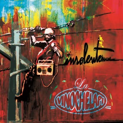 LA VINOCHELAPI: Insolente