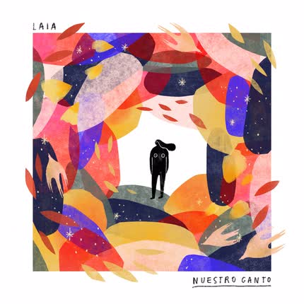 LAIA: Nuestro Canto