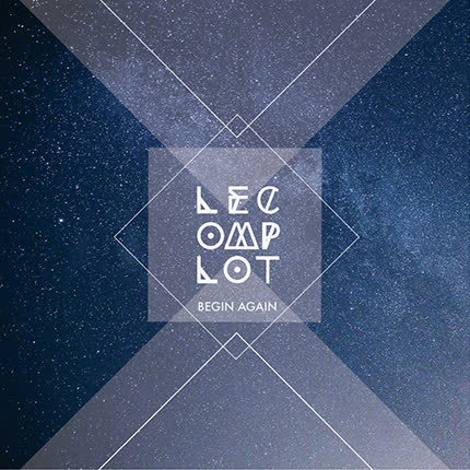 LECOMPLOT: Begin Again