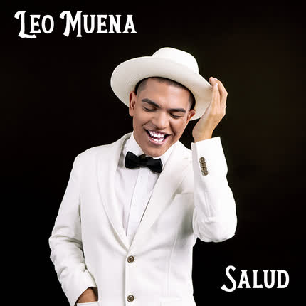 LEO MUENA: Salud