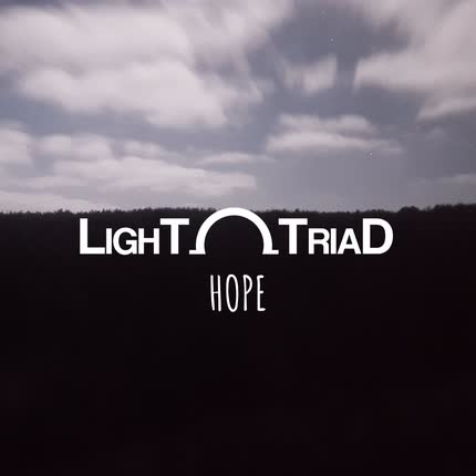 LIGHT TRIAD: Hope