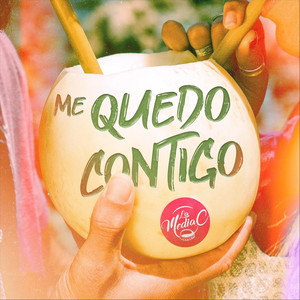 LA MEDIA C: Me Quedo Contigo