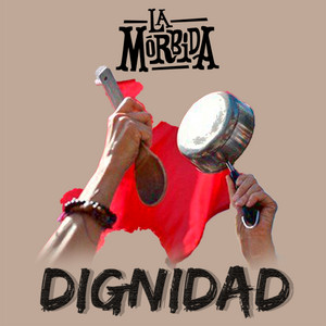LA MORBIDA: Dignidad