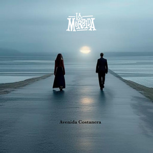 LA MORBIDA: Avenida Costanera (Radio Edit)