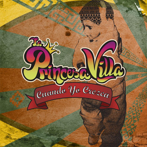 LA PRINCESA VILLA: Cuando Yo Crezca
