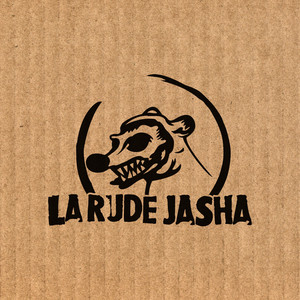 LA RUDE JASHA: La Rude Jasha