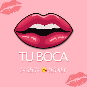 LA SECTA: Tu Boca