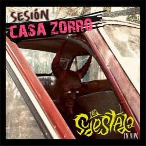 LA SUDESTADA: Sesión Casa Zorro