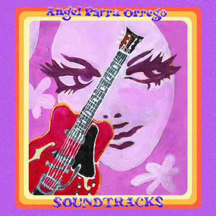 ANGEL PARRA ORREGO: Soundtracks
