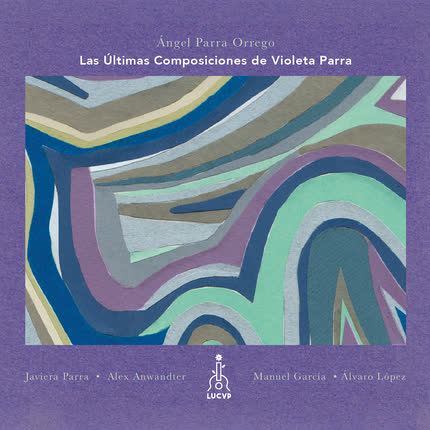 ANGEL PARRA ORREGO: Las Últimas Composiciones de <br>Violeta Parra » class=»wp -image-68797 size-full»/></figure><div class=