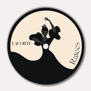 LACORTE: RAÍCES