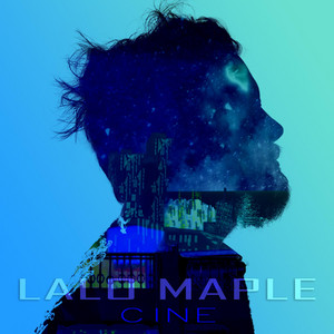 LALO MAPLE: Cine