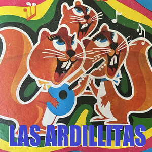 LAS ARDILLITAS: Las Ardillitas