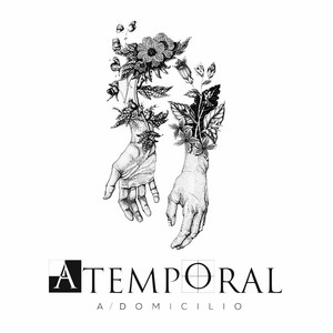 A/DOMICILIO: Atemporal