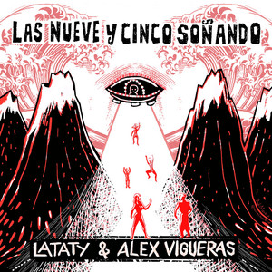LATATY: Las nueve y cinco soñando