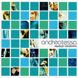 ANDREA TESSA: Equipaje Clandestino