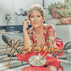 ANDREA TESSA: Nostalgica