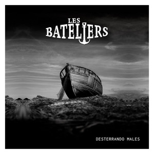 LES BATELIERS: Desterrando Males
