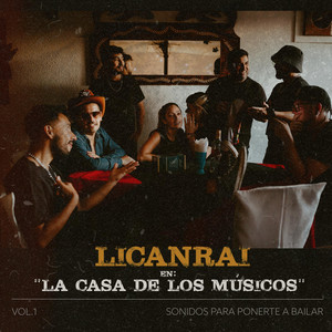 LICAN RAI: La Casa de los Músicos
