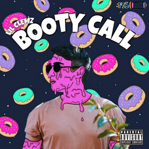 LIL CLEMZ: Booty Call
