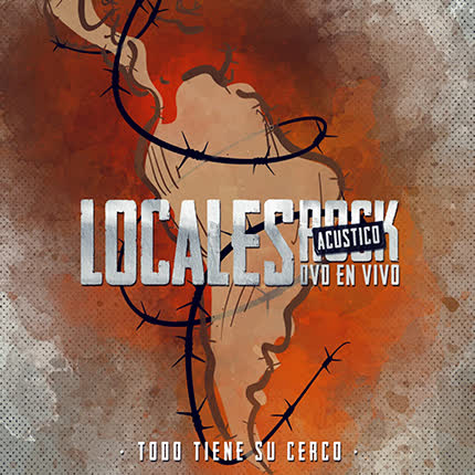 LOCALES ROCK: Todo Tiene Su Cerco