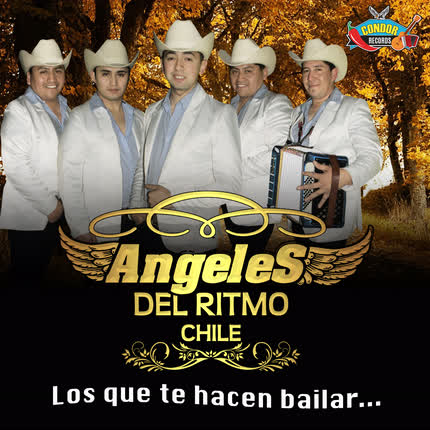 LOS ANGELES DEL RITMO CHILE: Los Que Te Hacen Bailar