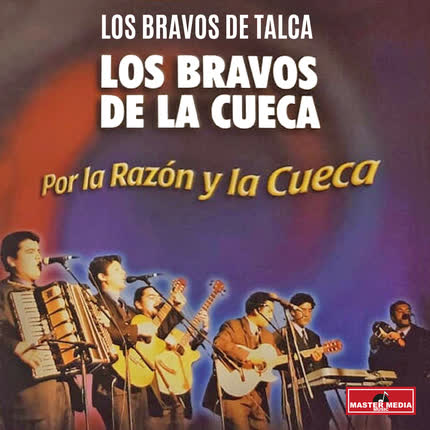 LOS BRAVOS DE TALCA: Los Bravos de la Cueca, por la Razon <br>y la Cueca » class=»wp -image-36898 size-full» /></figure><div class=
