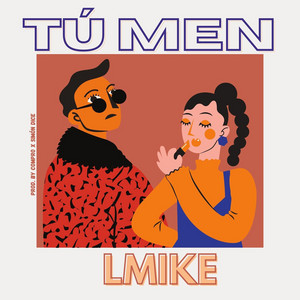 LMIKE: Tú Men