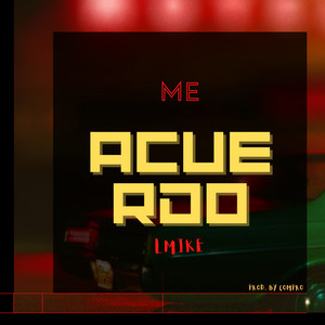 LMIKE: Me acuerdo