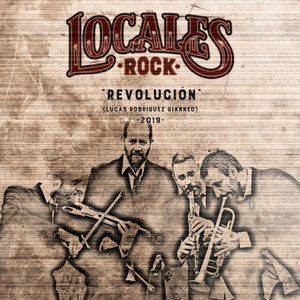 LOCALES ROCK: Revolución
