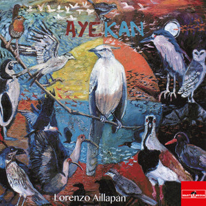 LORENZO AILLAPAN: Ayekan