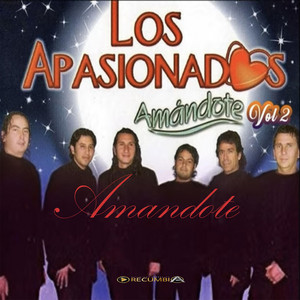 LOS APASIONADOS: Amandote