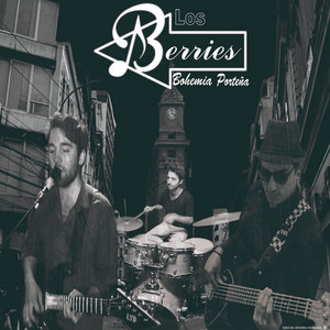 LOS BERRIES: Bohemia Porteña