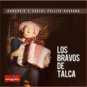 LOS BRAVOS DE TALCA: Homenaje a Carlos Pollito Navarro