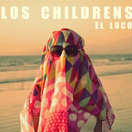 LOS CHILDRENS: El Loco