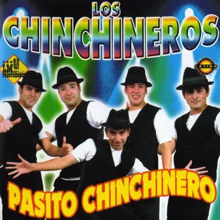 LOS CHINCHINEROS: Pasito Chinchinero