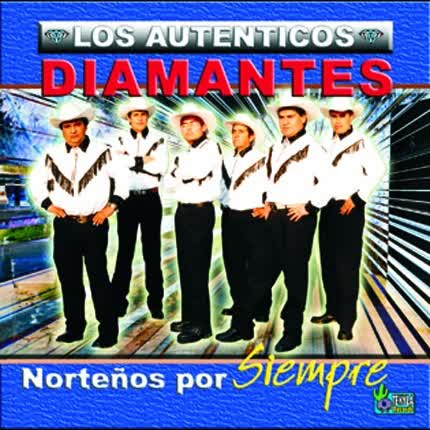LOS DIAMANTES NORTEÑOS: Ya no puedo callar
