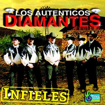 LOS DIAMANTES NORTEÑOS: Infieles