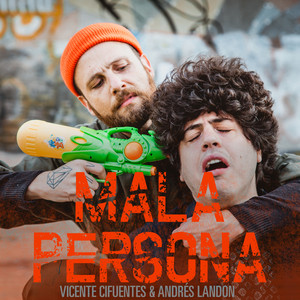 ANDRES LANDON: Mala Persona