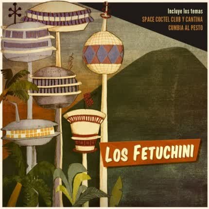 LOS FETUCHINI: Los Fetuchini