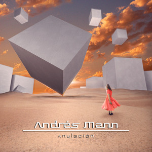 ANDRES MANN: Anulación