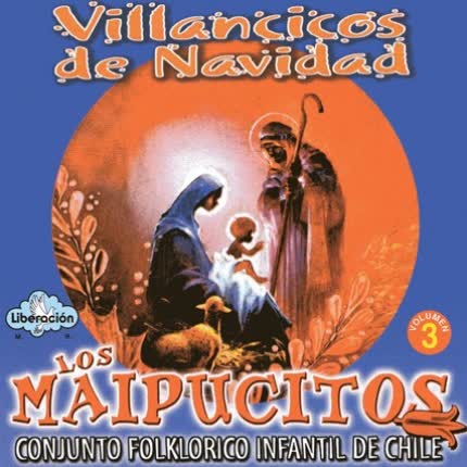LOS MAIPUCITOS: Villancicos de Navidad