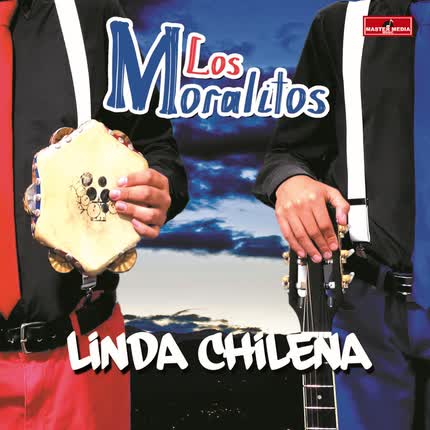 LOS MORALITOS: Linda Chilena